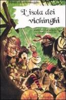 L' isola dei vichinghi di Sebastiano R. Mignone edito da EL