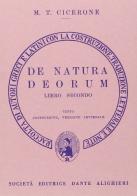 De natura deorum. Libro 2º. Versione interlineare di Marco Tullio Cicerone edito da Dante Alighieri