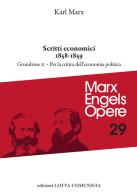 Opere vol.29.2 di Karl Marx, Friedrich Engels edito da Lotta Comunista