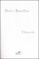 Elementalia di Beatrice Bausi Busi edito da Masso delle Fate