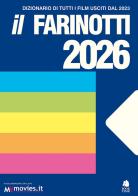 Il Farinotti 2026. Dizionario film usciti dal 2023 di Rossella Farinotti, Pino Farinotti edito da Book Time