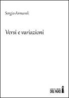 Versi e variazioni di Sergio Armaroli edito da Edizioni del Faro