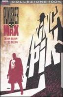 Kingpin. Punisher Max vol.18 di Jason Aaron, Steve Dillon edito da Panini Comics