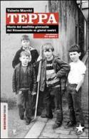 Teppa. Storie del conflitto giovanile dal Rinascimento ai giorni nostri di Valerio Marchi edito da Red Star Press