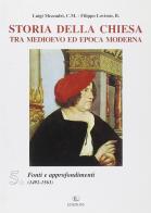 Storia della Chiesa tra Medioevo ed epoca moderna vol.5 di Luigi Mezzadri, Filippo Lovison edito da CLV