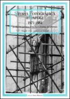 Storia fotografica di Napoli (1971-1984). La città tra speranza di riscatto e dramma del terremoto. Ediz. illustrata edito da Intra Moenia