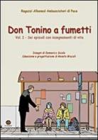 Don Tonino a fumetti vol.1 edito da Ed Insieme