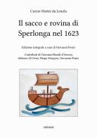 Il sacco e rovina di Sperlonga nel 1623 di Curzio Mattei da Lenola edito da Ali Ribelli Edizioni