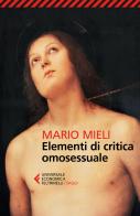 Elementi di critica omosessuale di Mario Mieli edito da Feltrinelli