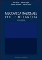 Meccanica razionale per l'ingegneria edito da Monduzzi