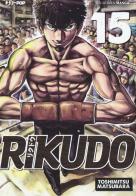 Rikudo vol.15 di Toshimitsu Matsubara edito da Edizioni BD
