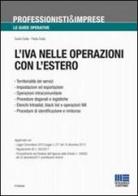 L' IVA nelle operazioni con l'estero di Guido Costa, Paola Costa edito da Maggioli Editore