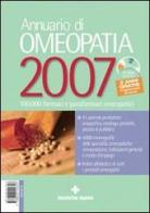 Annuario di omeopatia 2007. Con CD-ROM edito da Tecniche Nuove