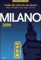 Milano 2009. Guida alla città che non dorme edito da Iacobellieditore