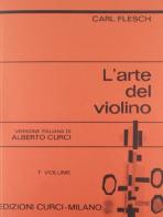L' arte del violino vol.1 di Carl Flesch edito da Curci