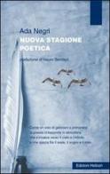 Nuova stagione poetica di Ada Negri edito da Helicon