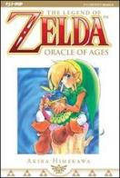 Oracle of ages. The legend of Zelda di Akira Himekawa edito da Edizioni BD
