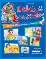 Il club di Leonardo. Per potenziare. Per la 5ª classe elementare