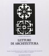 Letture di architettura. Saggi sul Cinquecento romano di Sandro Benedetti edito da Bonsignori