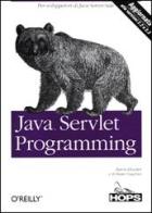Java Servlet Programming di Jason Hunter, William Crawford edito da Hops Tecniche Nuove