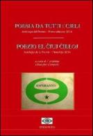 Poesia da tutti i cieli. Antologia del premio. Ediz. italiana e esperanto edito da Edizioni Eva