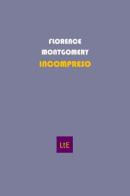L'incompreso (Misunderstood). Ediz. integrale di Florence Montgomery edito da Latorre Editore