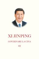Governare la Cina vol. 3 di Jinping Xi edito da Giunti Editore