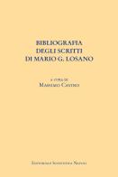 Bibliografia degli scritti di Mario G. Losano edito da Editoriale Scientifica