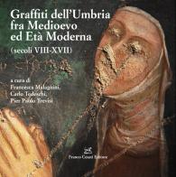 Graffiti dell'Umbria tra medioevo ed età moderna edito da Cesati