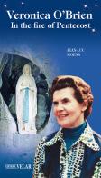 Veronica O'Brien. In the fire of Pentecost di Jean-Luc Moens edito da Velar