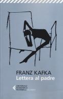 Lettera al padre di Franz Kafka edito da Feltrinelli
