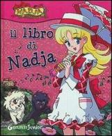 Il libro di Nadja edito da Giunti Editore