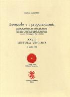 Leonardo e i proporzionanti. XXVIII lettura vinciana di Paolo Galluzzi edito da Giunti Editore