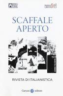 Scaffale aperto. Rivista di italianistica (2019) vol.10 edito da Carocci