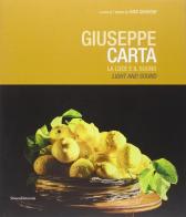 Giuseppe Carta. La luce e il suono-Light and sound edito da Silvana