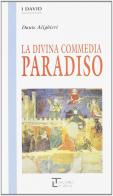 La divina commedia. Paradiso di Dante Alighieri edito da La Spiga Languages