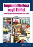 Impianti elettrici negli edifici. Dalla progettazione alla esecuzione di Orazio Russo, Fabrizio Piroli, Gabriele Russo edito da Legislazione Tecnica