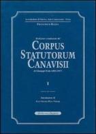 Corpus Statutorum Canavisii di Giuseppe Frola edito da Le Château Edizioni