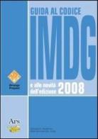 Guida al codice IMG e alle novità dell'edizione 2008 di Giovanni Adamo, Giandomenico Villa edito da Ars Edizioni Informatiche