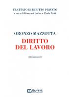 Diritto del lavoro di Oronzo Mazzotta edito da Giuffrè