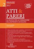 Atti & pareri vol.2 edito da Neldiritto Editore