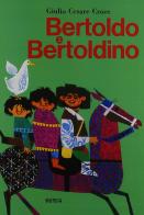 Bertoldo e Bertoldino di Giulio Cesare Croce edito da Ugo Mursia Editore
