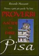 Proverbi e modi di dire di Pisa edito da Demetra