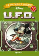U.F.O. Le più belle storie Disney edito da Disney Libri