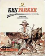 Ken Parker vol.24 di Giancarlo Berardi edito da Mondadori Comics