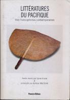Littératures du Pacifique. Voix francophones contemporaines edito da Panozzo Editore