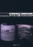 Daniel Libeskind di Antonello Marotta edito da Edilstampa