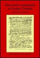 Racconto e parabola in Leone Tolstoj di Danilo Cavaion edito da EPAP
