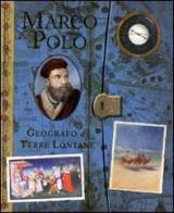 Marco Polo. Geografo di terre lontane di Clint Twist edito da Campanila