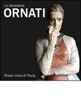 La donazione Ornati di Susanna Zatti edito da Verba&Scripta